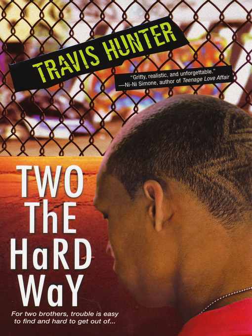 Title details for Two the Hard Way by Travis Hunter - Available